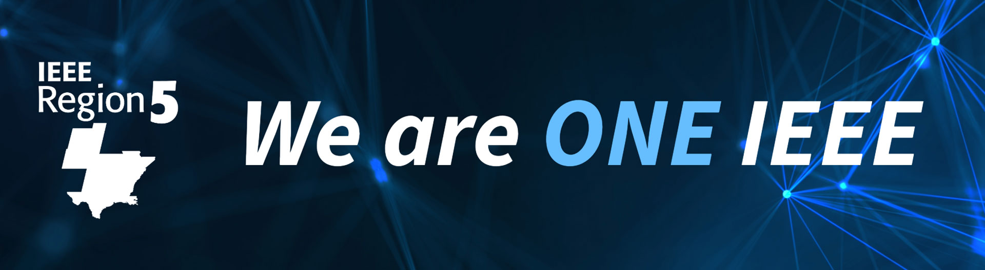 IEEE Region 5 logo with the words “We are ONE IEEE”. IEEE Region 5 logo with the words "We are ONE IEEE".